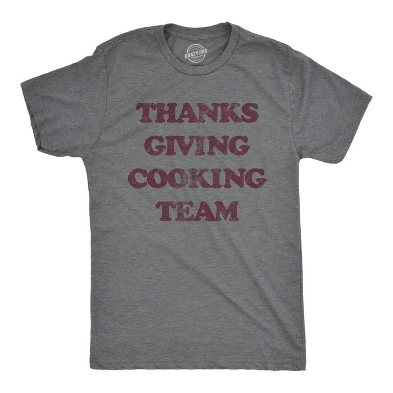 Mens Thanksgiving Cooking Team T Shirt Funny Turkey Day Dinner Chef Graphic Tee Mens Funny T Shirts Cool Tees Soft Stylish Casual Menswear Thanksgiving Apparel for Men Funny Food Short Sleeve Novelty Dark Grey