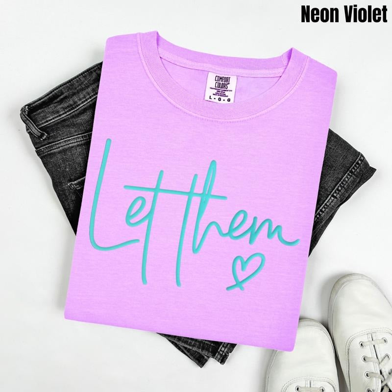 Mint Let Them PUFF Comfort Colors T-Shirt