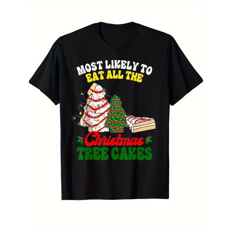 Most Likely To Eat Christmas Tree Cake Christmas Print T-Shirt, Casual Crew Neck Short Sleeve Comfort Tee Top For Spring & Summer, Men's Clothing made in usa
