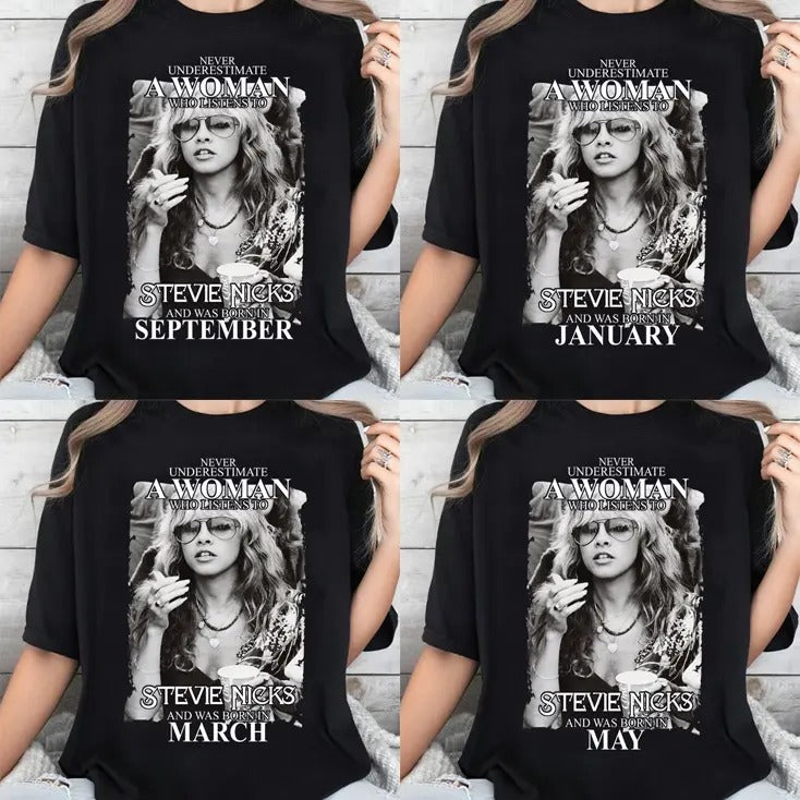 Never Underestimate A Woman Who Listens To Fan Stevie Nicks And Was Born In Jan - Dec T-Shirt