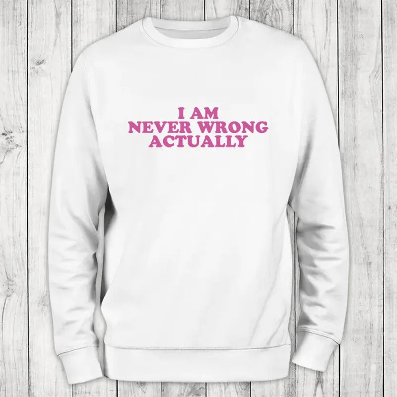 Never Wrong Sweatshirt Classic Womenswear