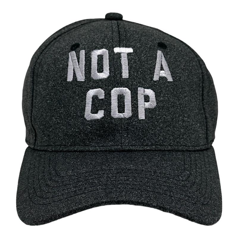 Not A Cop Hat Funny Sarcastic Police Snitch Joke Cap Funny Hats Funny Sarcastic Novelty Caps for Men Black - Standard