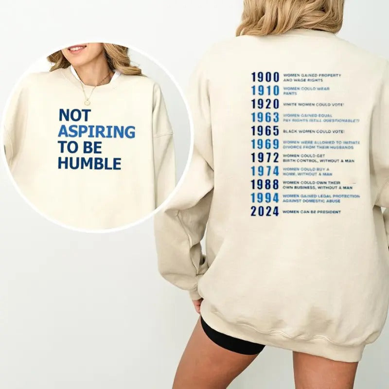 Not Aspiring To Be Humble Sweater Casual Street Style Fleece Crewneck Pullover Sweatshirt Tops Trendy For Women For Men, Perfect Gift