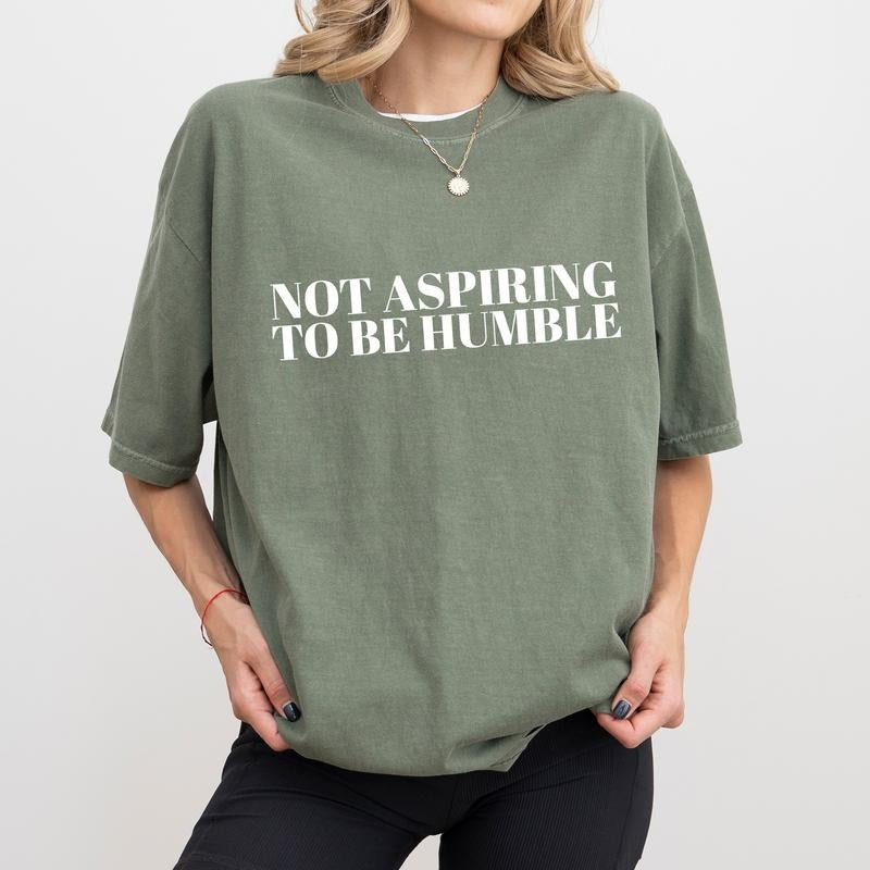 Not Aspiring to Be Shirt Comfort Colors, Women's Rights Unhinged Unisex T-Shirt, Funny Women Gifts, Girl Empowerment Tee