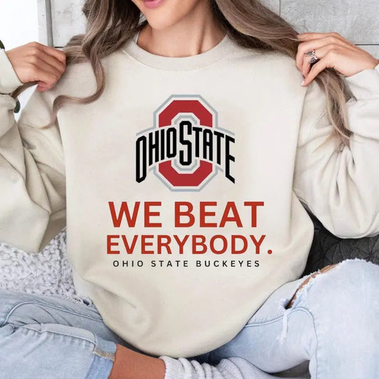 Ohio State Beat Everybody Sweatshirt, 2025 National Champions Crewneck, Ohio Buckeyes Winners 2025 Sweatshirt, Ohio Football Fan