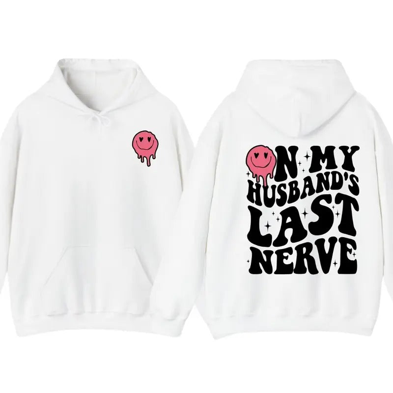 On My Husband's Last Nerve Shirt, Wife Life Tee, Wifey Women's Tops, Funny Women Double Sided Graphic Printed T-shirt, Sarcastic Trendy Comfort