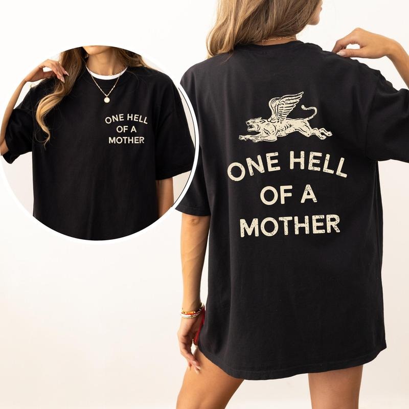 One Hell Of A Mother, Tattoo, Mother's Day, Mama, Trend Comfort Colors Tshirt, Women's Crew Neck, Crewneck