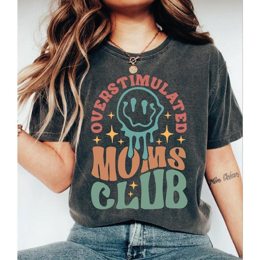 Overstimulated Moms Club Comfort Colors Shirt, Funny Mom T-shirt, Trendy Mothers Day Shirt, Gift For Mama, Comfort Colors Mama T shirt Cotton Fabric