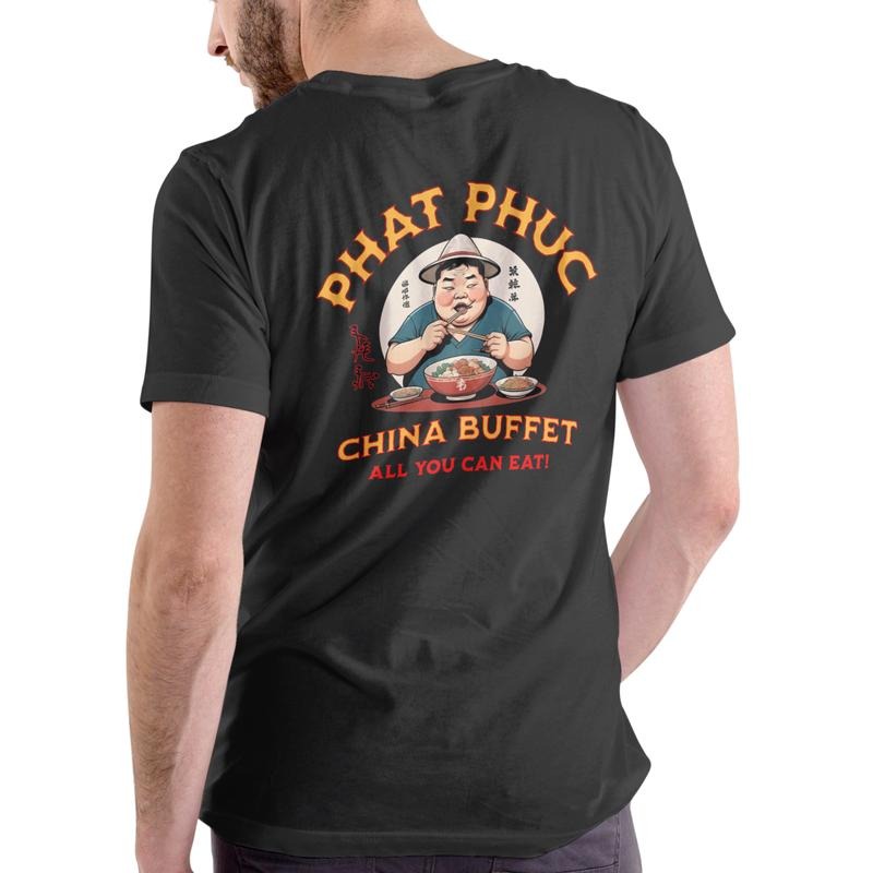 Phat Phuc China Buffet T-Shirt Unisex Casual Cotton Graphic Tee with Unique Design