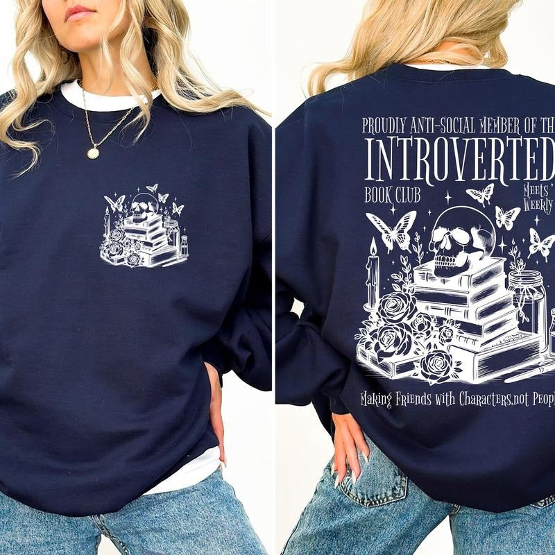Proudly Anti-Social Member Of The Introverted Book Club Shirt, Skeleton Book Hoodie For Women, Anti Social Sweatshirt, Book Lover Gift 4SXEU