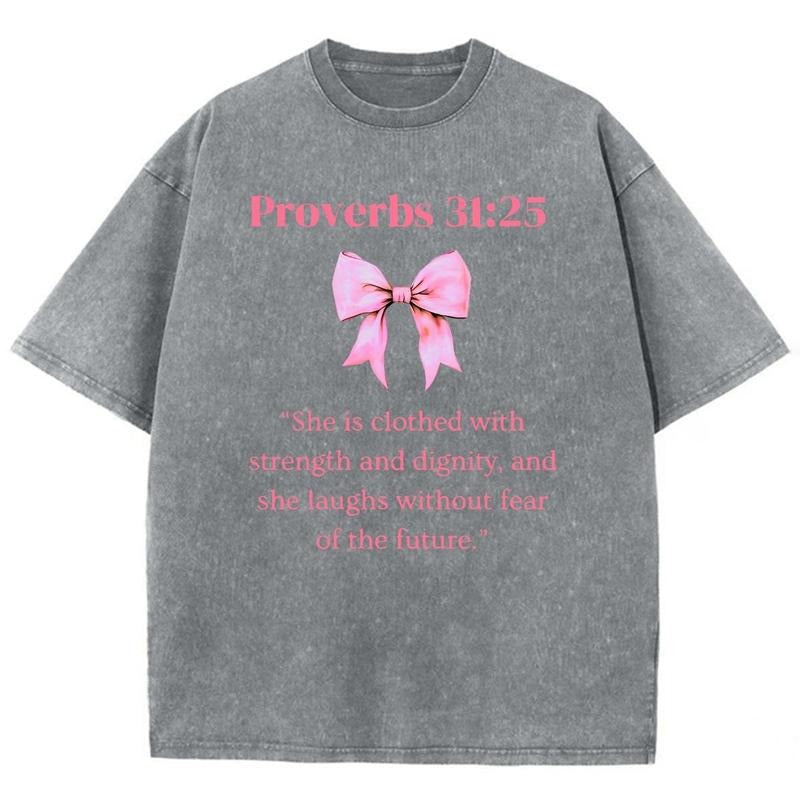 Proverbs 31_25 Unisex Washed T-Shirt, Christian Jesus t shirts, Vintage 90s Graphic Tee Gift Womenswear Top Cotton
