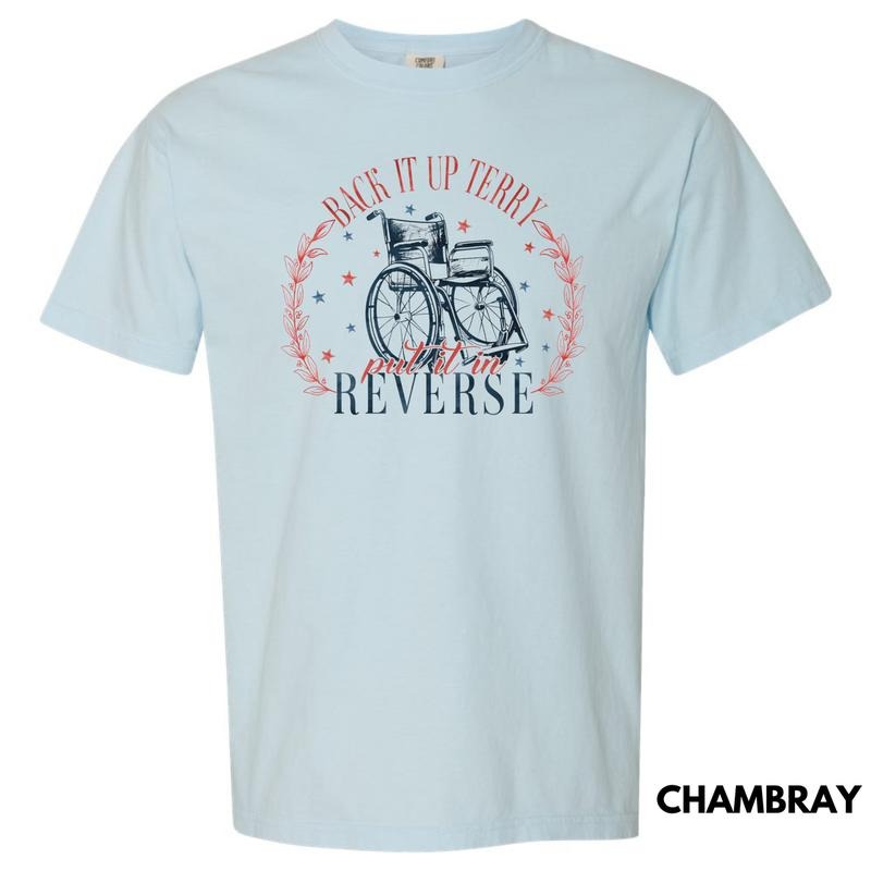 Put It In Reverse Terry Comfort Colors T-Shirt 'NLB'