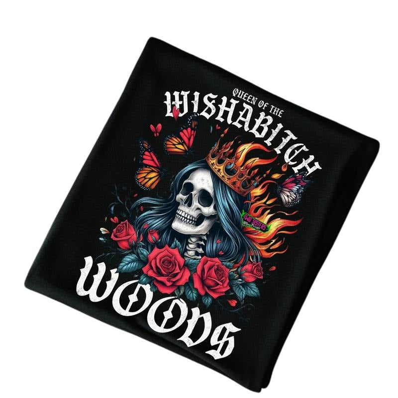 Queen of All Wishabitch Woods - Snarky TShirt - Unisex Short Sleeve Shirt. Graphic T Shirt, Casual Comfort Womenswear Cotton Graphic