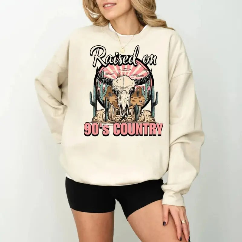 Raised On 90's Country Tshirt Sweatshirt Hoodie, Country Western Sweatshirt, Bull Skull Shirt, Unisex Sweater Pullover Tee