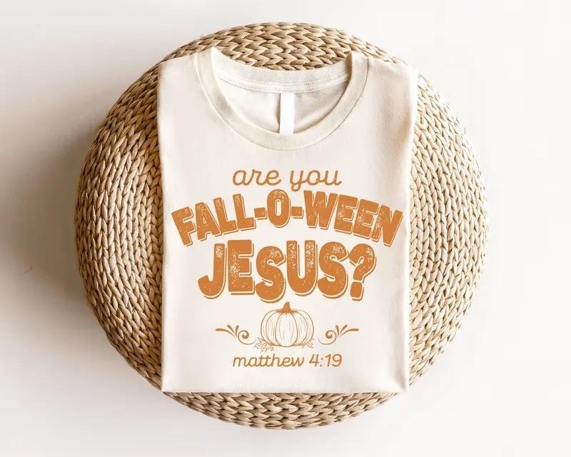 Retro Fall Religious Sweatshirt, Are You Fall-O-Ween Jesus, Womens Christian Shirt, Bible Matthew Shirt, Cotton Round Neck Tee, Full Sizes, Full Colors, Womenswear