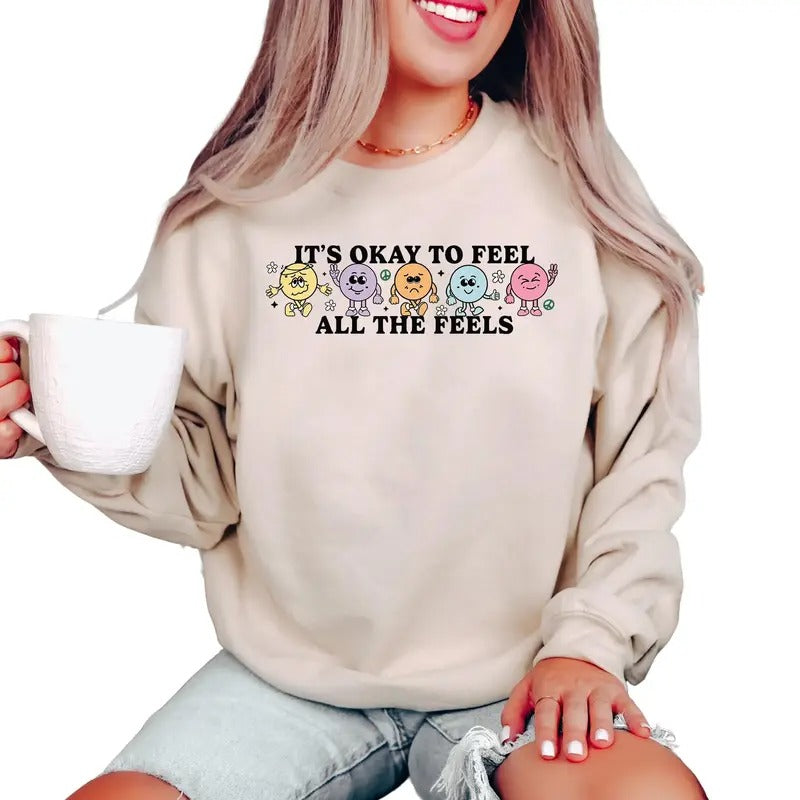 Retro Mental Health Sweatshirt, It's Ok To Feel All The Feels, School Psychologist Shirt, Unisex Sweatshirt, Long Sleeve Crewneck Shirt, Cool Gifts For Women Sweater, Gifts For Birthday