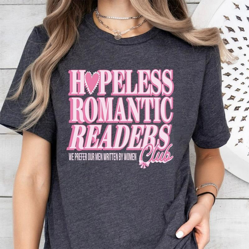 Romance Book Shirt, Bookish Romance Book Girlie Book Lover Shirt, Romance Reader Book Club T-Shirt, Bookish Gift For Her, Romance Book Shirt, Book Lover TShirt
