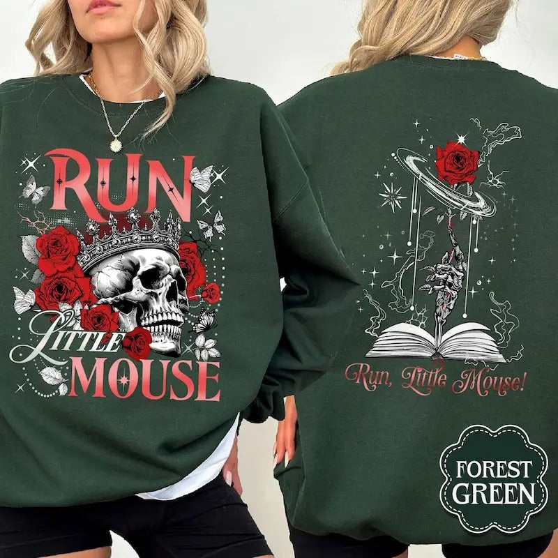 Run Little Mouse Sweatshirt, Haunting Adeline Shirt, Dark Romance Merch, Smut Reader, Book Lover Gift