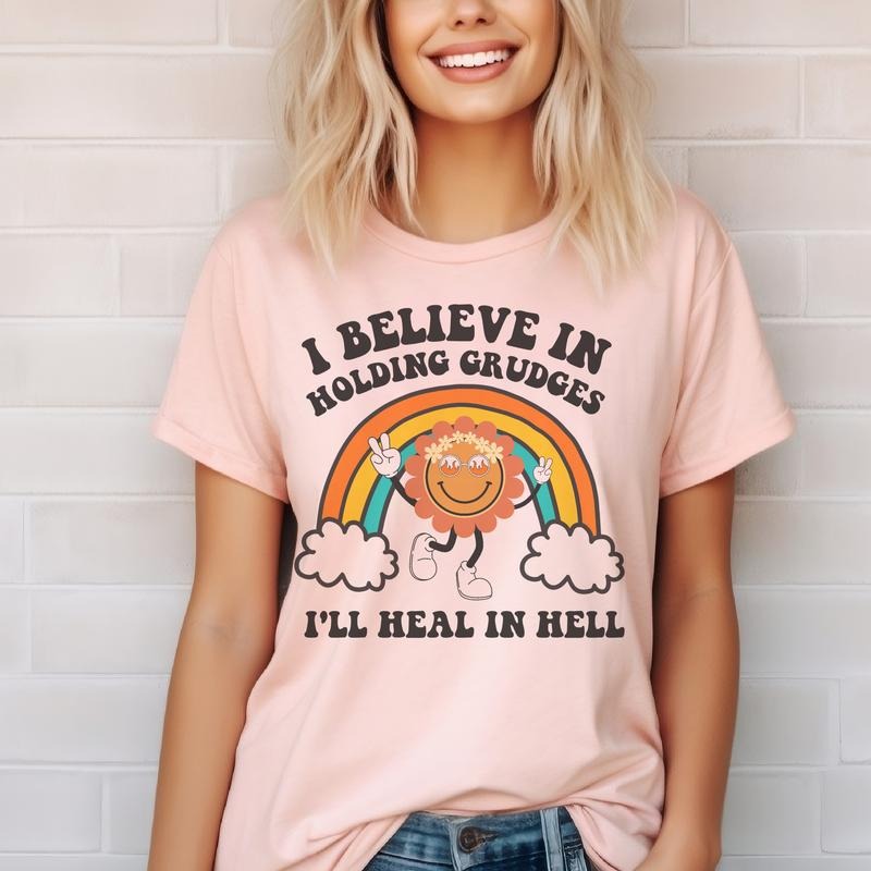 Sarcastic Holding Grudges Retro Sun Tshirt Funny Heal in Hell Tee Vintage Sun and Rainbow I Believe in Grudge Top Womens Rainbow Vintage Tshirt Snarky Funny Top Casual Shortsleeve