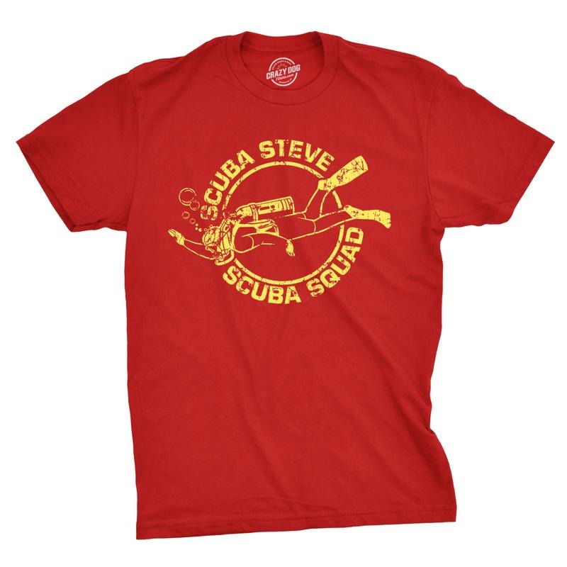 Scuba Steve Scuba Squad T Shirt Funny Vintage 90s Hilarious Retro Saying Cool Mens Funny T Shirts Cool Tees Soft Stylish Casual Menswear Vintage Apparel for Men Funny Movie Short Sleeve Novelty Tees Red