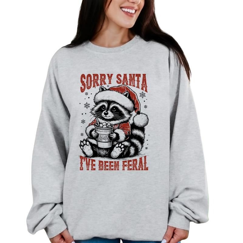 Sorry Santa I've Been Feral Cotton Casual Crewneck Sweatshirt Hoodie Women's Graphic Top Pullover Streetwear Style Vintage Crew Neck Comfortable Machine Washable