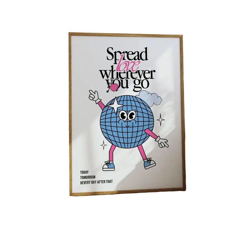 Spread Love Wherever You Go Art Decor, Retro Quote Wall Print, Motivational Print, Gifts For Family Friends Bedroom Decor, Poster Prints No Frame, Wall Art Room Decor, Big Wall Art, Gifts For Birthday Landscape Photo