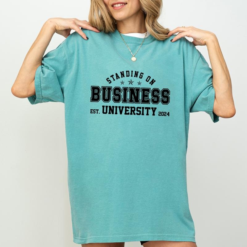 Standing on Business University Shirt Comfort Colors, Business Women Tees, Entrepreneur Tshirt, Small Business T-shirt, Casual Women's Tops, Comfy Cotton Womenswear