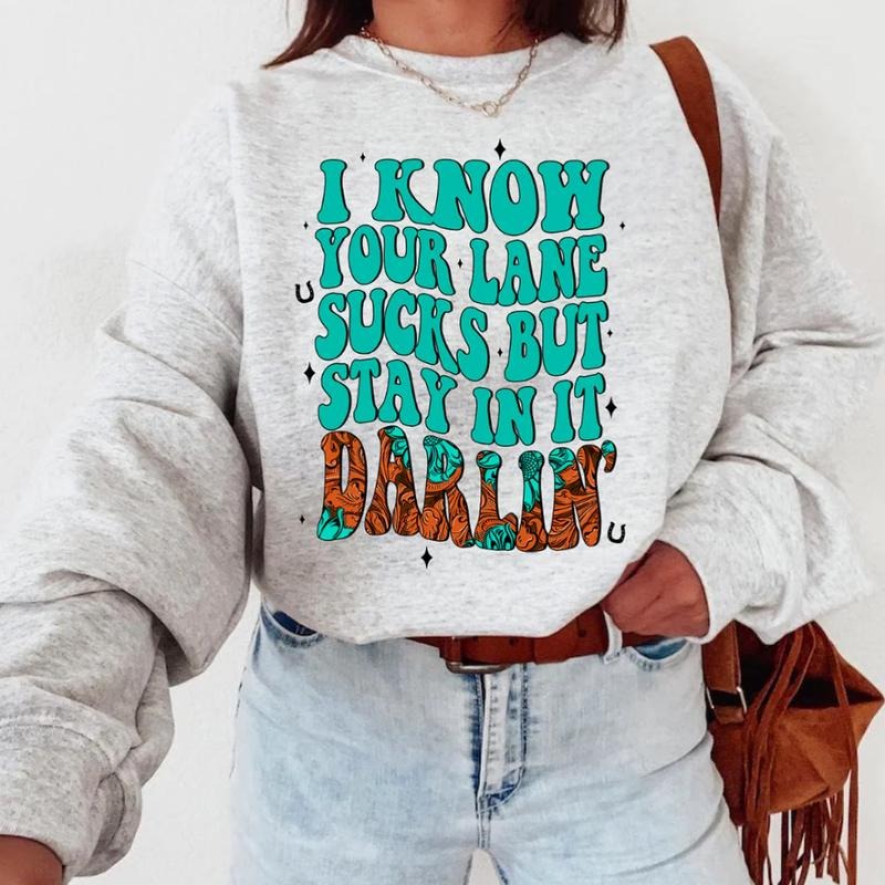 Stay In It Darlin' sweatshirt, vintage crewneck shirts, western outfit women, cowgirl outfits, western clothing stuff tops, country concert outfits, western style clothes
