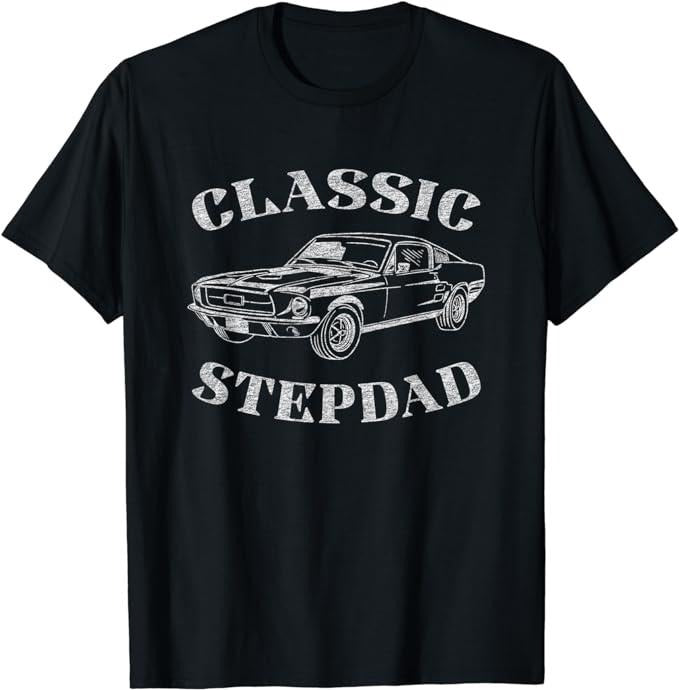 Stepdad T Shirt, Gifts For Stepdad, Funny Stepdad Classic Car Graphic T-Shirt Menswear, Father's Day Shirt Casual Cotton Top Basic