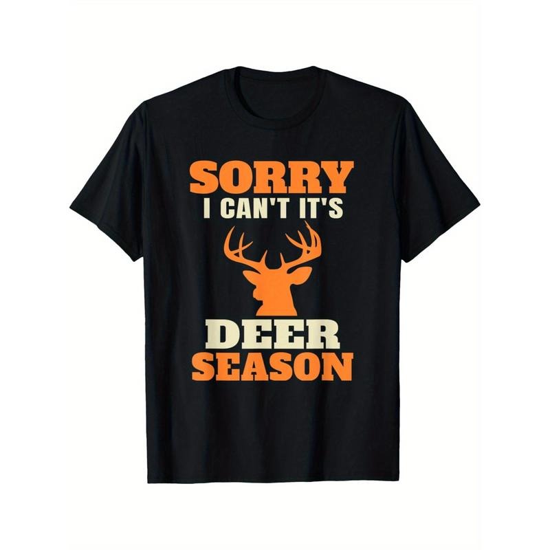 Summer Comfortable Casual Short Sleeve Funny Deer Hunting Saying Joke T-Shirt Made in USA