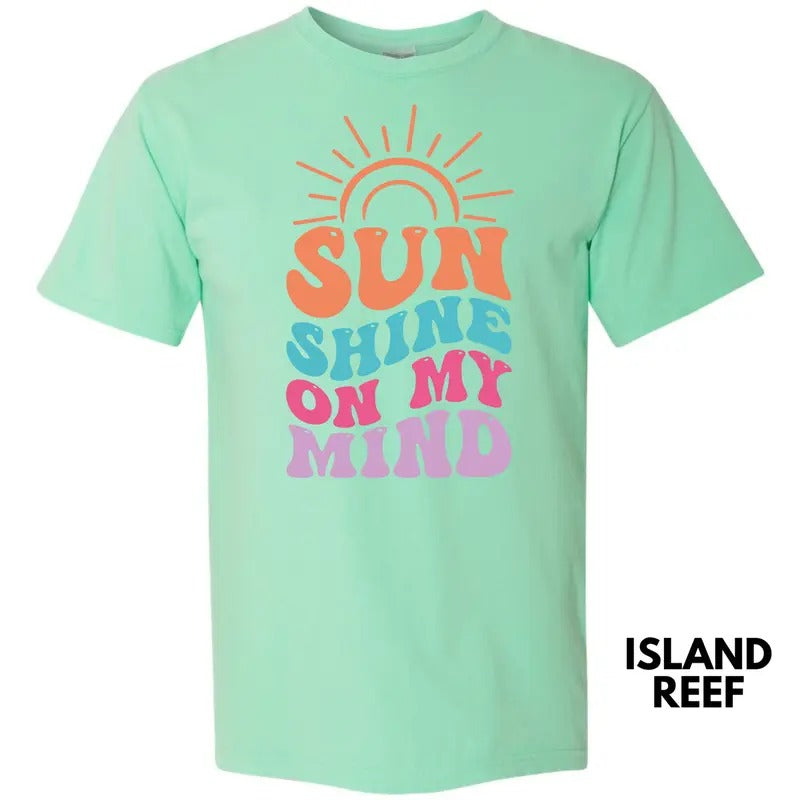 Sunshine On My Mind Comfort Colors T-Shirt 'NLB'