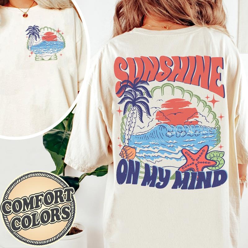 Sunshine on My Mind Comfort Colors Shirt, Sunshine Shirt, Beach Trip Shirt, Vacation Shirt, Hello Summer Shirt, Travel Shirt, Sunset Shirt