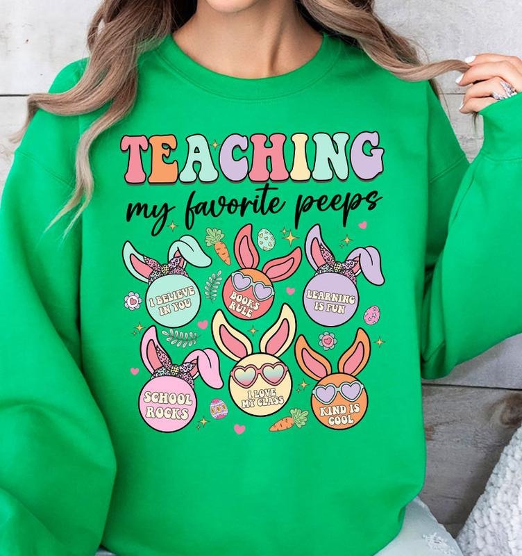 Teaching My Favorite Peeps, Teacher Sweatshirt Gift, Cute Easter Sweater, Easter Bunny, Retro Easter Teacher Gift, Gifts For Teacher, Happy Easter Sweatshirt , Easter Gifts For Women Sweater, Long Sleeve Crewneck