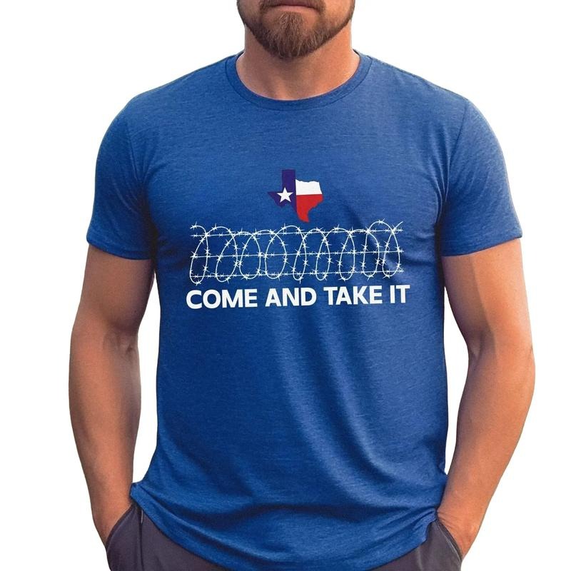 Texas Border, Come And Take It Shirt, Razor Wire Immigration Patriotic Shirt, I Stand With Texas Shirt, Hold The Line Shirt, Texas Strong Shirt, Secure Our Borders Tee, Gifts For Family Friend, Texas Support Sweater Classic Man