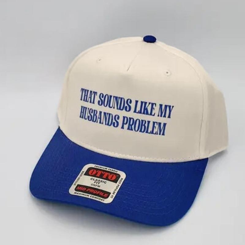That Sounds Like My Husbands Problem Trucker Baseball Hat, Couple Humor Meme Wife Cap, Classic Dad Snapback