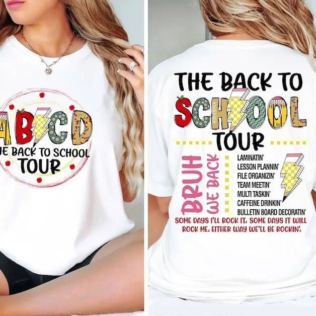 The Back To School Tour Shirt,ABCD Teacher Shirt,Teacher Gift, Back To School,First Day Of School Teacher Shirt,Teacher Team T-shirt, sweater and Hoodie