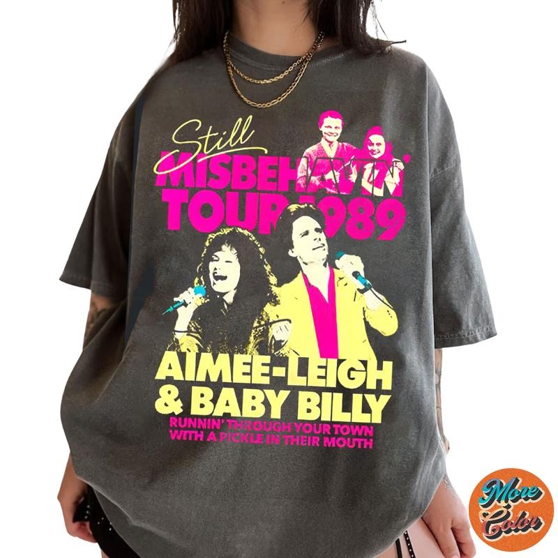 The Righteous Gemstones Series Misbehavin Tour 1989 Aimee-Leigh Baby Billy Movie Shirts, Cotton Unisex T-shirt, Crew Neck, Size S- 3XL, Menswear Top, Womenswear Top Underwear Streetwear