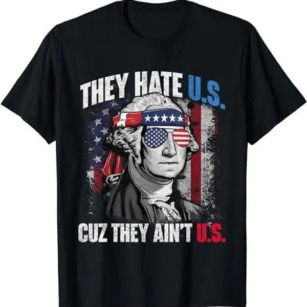 They Hate Us Cuz They Ain't Us USA American Flag
