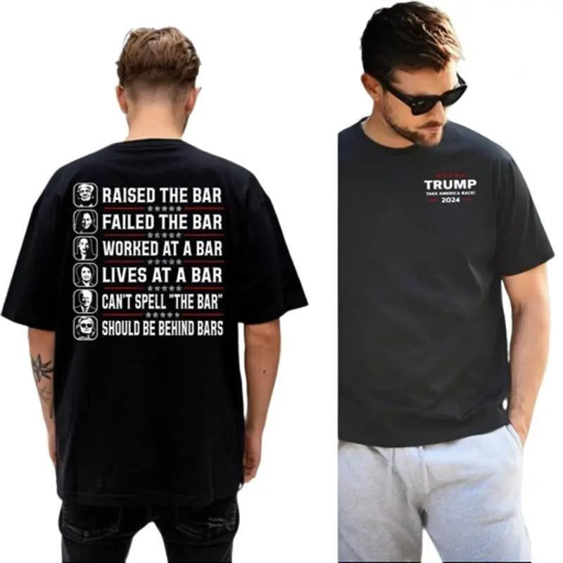 Trum Raised The Bar Shirt, Funny Can't Spell The Bar T Shirt, Gift For Him, Gift For Her, Unisex T-Shirt