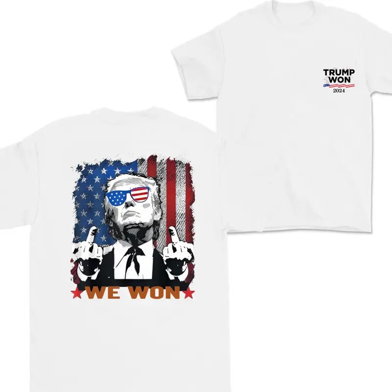 Trump We Won , Trump 2024 , Trump Shirt , Trump Hoodie , Sweatshirt And T-shirt Menswear Classic