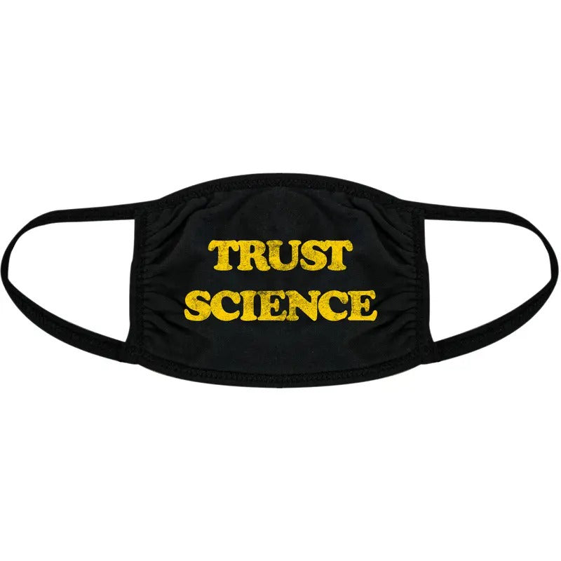 Trust Science Face Mask Funny Doctor Facts Graphic Novelty Nose And Mouth Covering Funny Masks for Adults Funny Science Novelty Masks for Adults Black
