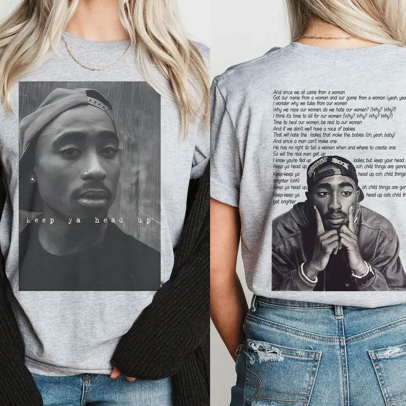 Tupac Lyric Shirt,Vintage Tupac Graphic Tee, Tupac Shakur Shirt, 2Pac Shirt, 90s Merch, Rapper Shirt, Hip Hop 90s Legends Shirt, Rapper Merch