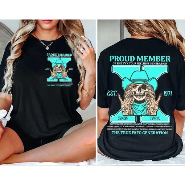 Two-sided Customize Gen X T-shirt, Skull Proud Member Of The Fck Your Feelings 1965 - 1980 Hoodie, Inspired Funny Saying Sarcasm Quote Sweatshirts, Badass Generation FAFOT Tees