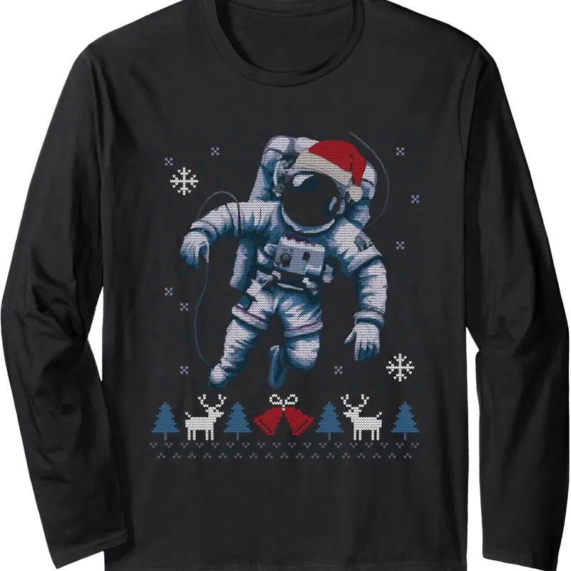 Ugly Christmas Sweater Astronomy Space Science Astronaut Long Sleeve T-Shirt