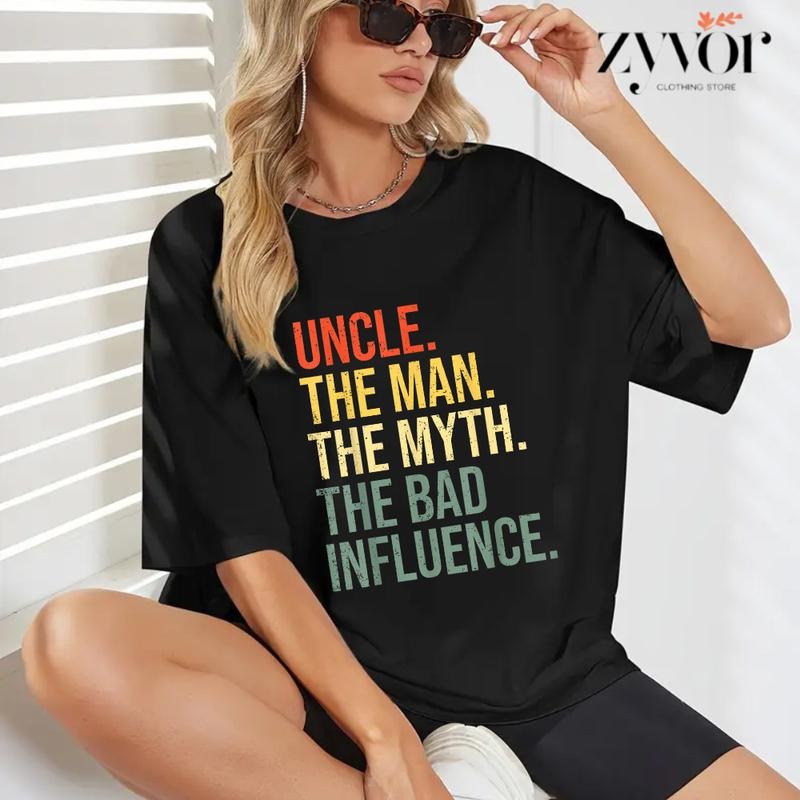 Uncle The Man The Myth The Bad Influence Funny Tee Pure Cotton Casual Style Crew Neck Short Sleeve T-Shirt Tops Trendy for Women for Men
