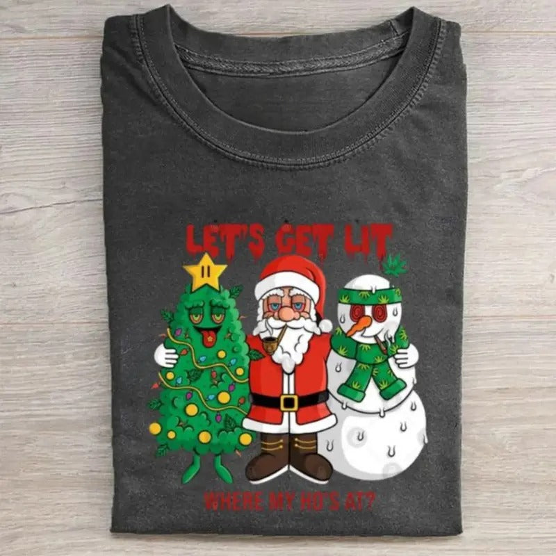 Vintage Funny Christmas Graphic Tee - Let's Get Lit, Where My Ho's At Shirt - Santa Stoner Claus Shirt - Stoner Gifts - Cannabis on Christmas Day - Snowman - Christmas Gifts