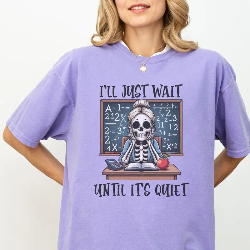 Vintage I'll Just Wait Until It's Quiet T-Shirt, Unisex Cotton For Men, Casual Polyeste Crewneck Shortsleeve