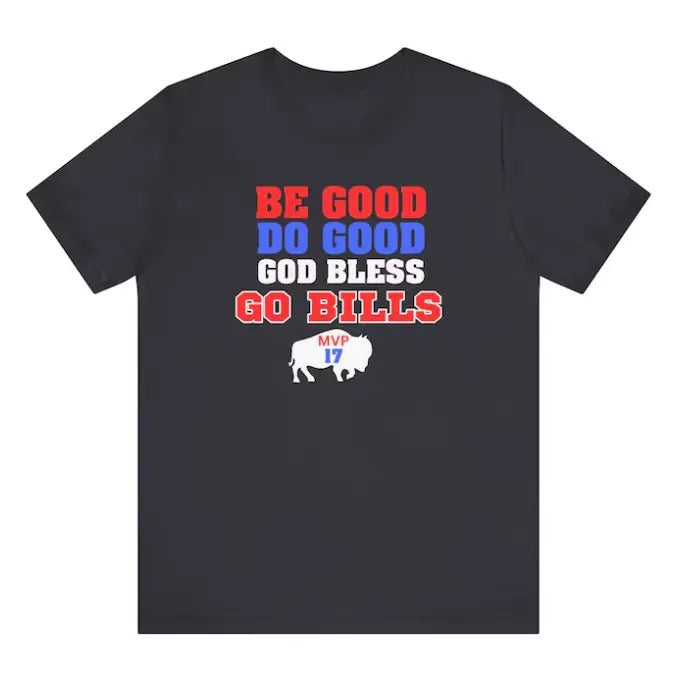Vintage Josh Allen MVP Tshirt, Sweatshirt Be Good Do Good God Bless Go Bills Funny Graphic Tee, Gift For Him, Gift For Her, Menswear Top Streetwear