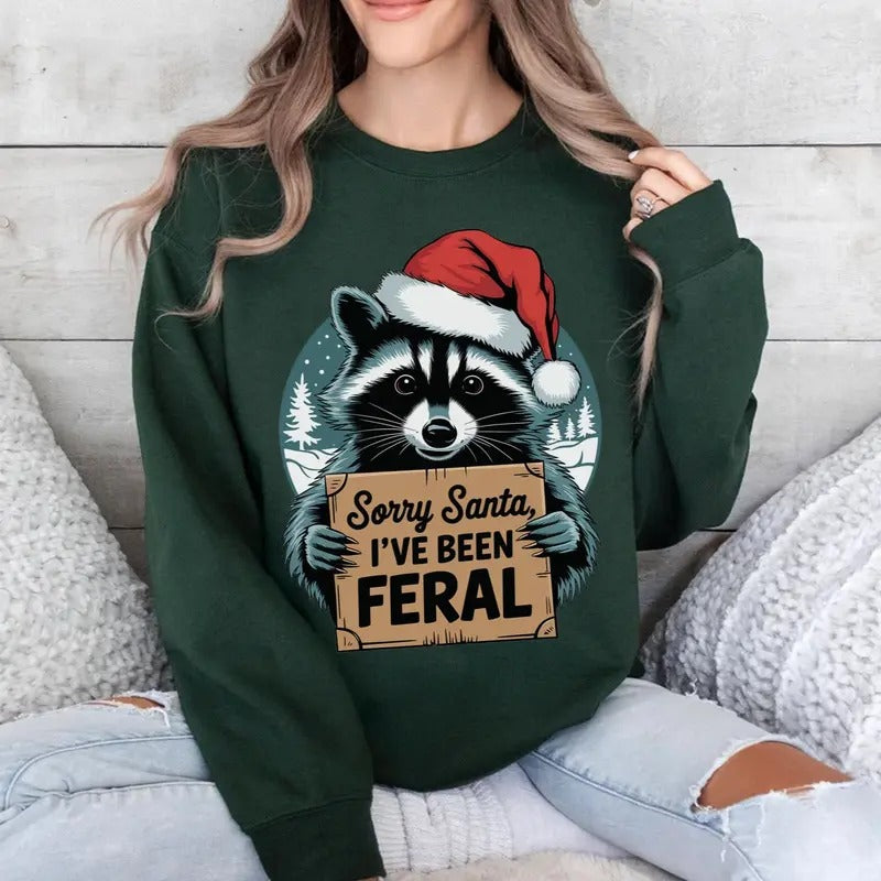 Vintage Retro Sorry Santa I've Been Feral Christmas Raccoon Funny Christmas Hoodie - Sweatshirt - Unisex Tee
