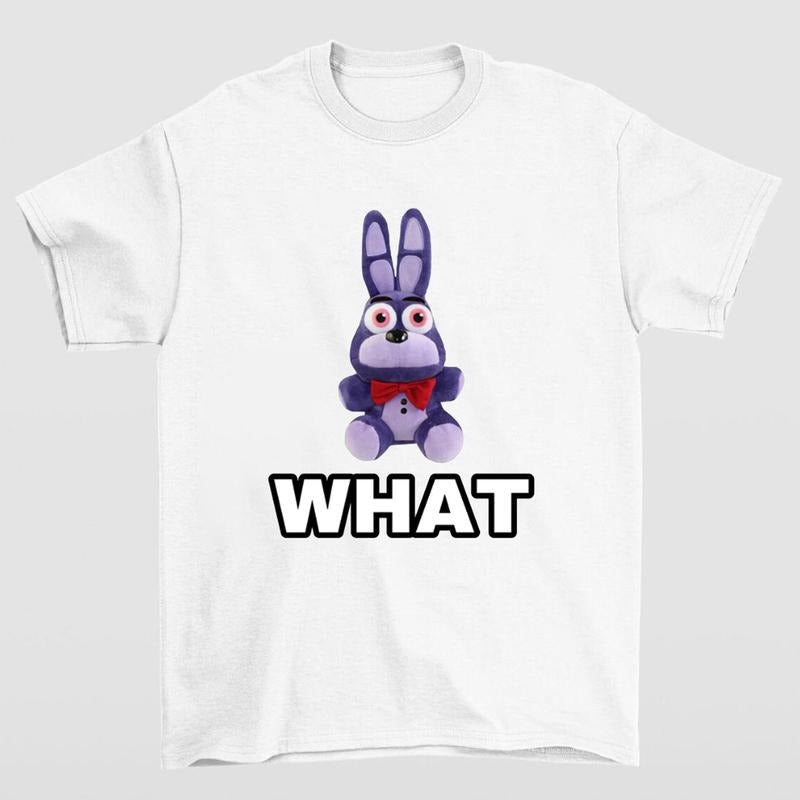 WHAT Ironic Funny FNAF Bonnie Plush Meme T-Shirt Highlighting Quirky and Relatable Humor